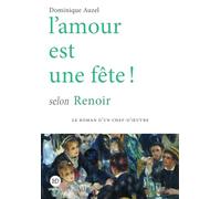 L'amour est une fête ! selon Renoir