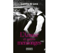 L'Amour et autres mensonges
