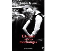 L'Amour et autres mensonges
