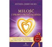 L'amour et la loi de l'attraction - Esther Hicks, Jerry Hicks (en anglais)