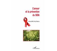 L'amour Et La Prévention Du Sida