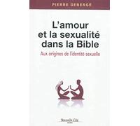 L'amour et la sexualité dans la Bible