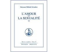 L'Amour et la Sexualité: Tome 2