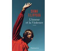 Diana Filippova – L'Amour et la Violence