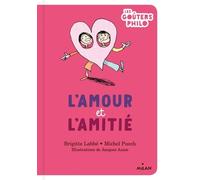L'amour et l'amitié