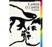 L'amour et l'amitié en poésie