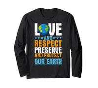 l'amour et Le Respect préservent et protègent Notre Terre Manche Longue
