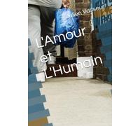 L'Amour et L'Humain