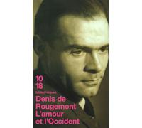 L'amour et l'Occident - Denis de Rougemont - 10/18 - Poche - Etude