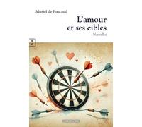 L amour et ses cibles