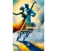 L'amour et ses messes