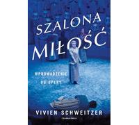 L'amour fou de Vivien Schweitzer (Buch auf Polnisch)