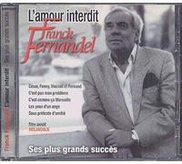 L'amour Interdit - Ses Plus Grands Succès