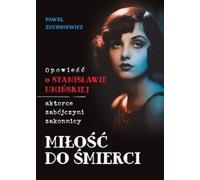 L'amour jusqu'à la mort - Paweł Zuchniewicz (Buch auf Polnisch)