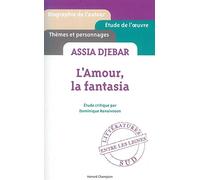 L'Amour la fantasia d'Assia Djebar