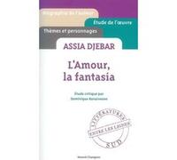 L'amour, La Fantasia, Assia Djebar