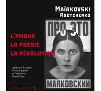 L'amour, la poésie, la révolution