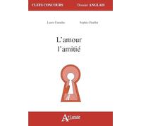 L'amour, l'amitié