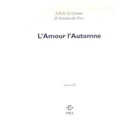 L'Amour l'Automne (Travers III)