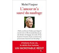 L'amour m'a sauvé du naufrage