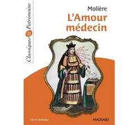 L'Amour médecin - Classiques et Patrimoine