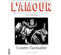Collectif – L'Amour N2 : Contre l'actualité – Broché