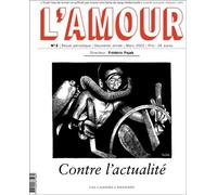 Collectif – L'Amour N2 : Contre l'actualité – Broché