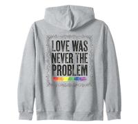 l'amour n'a jamais été Le problème | LGBTQ Pride Rainbow Sweat à Capuche