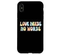 l'amour n'a Pas Besoin DE Mots Coque pour iPhone XS Max