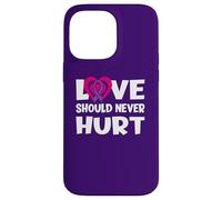 l'amour ne devrait jamais nuire à la Violence narcissique Violence Domestique Coque pour iPhone 14 Pro Max