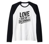 l'amour ne Fait Pas de Discrimination, égalité, Message de fierté Manche Raglan