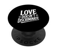 l'amour ne Fait Pas de Discrimination, égalité, Message de fierté PopSockets PopGrip Adhésif