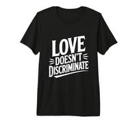 l'amour ne Fait Pas de Discrimination, égalité, Message de fierté T-Shirt Haut de Gamme