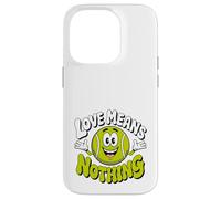 l'amour ne Signifie Rien, Score de Tennis Amusant, Jeu de Mots, Jolie Balle de Tennis Coque pour iPhone 14 Pro