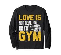 l'amour n'est Pas réel Go to Gym Fitness Design Manche Longue