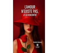 L'amour n'existe pas, je l'ai rencontré