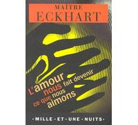 L'Amour nous fait devenir ce que nous aimons