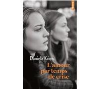 L'amour Par Temps De Crise