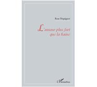 L'amour Plus Fort Que La Haine | Occasion