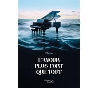 L'amour plus fort que tout - Phène - Baudelaire - broché - Roman