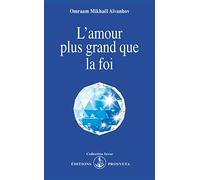L'Amour plus grand que la foi
