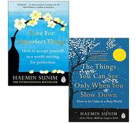 L'amour pour les choses imparfaites, les choses que vous ne pouvez voir que lorsque vous ralentissez, ensemble de 2 livres de Haemin Sunim