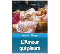 L'amour Qui Pleure