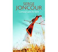 L'amour sans le faire