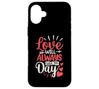 l'amour sauvera Toujours la journée Coque pour iPhone 16 Plus