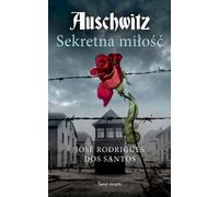 L'amour secret d'Auschwitz
