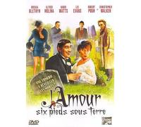 L'Amour six pieds sous terre