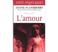 L'amour - Soins angéliques