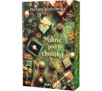 L'amour sous le sapin - Paulina Kozłowska (Weihnachtsangebot und Weihnachten auf Polnisch)