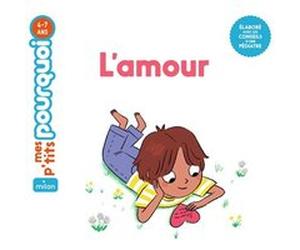 L'amour Stéphanie Redoulès (Auteur), Mélanie Roubineau (Illustration)